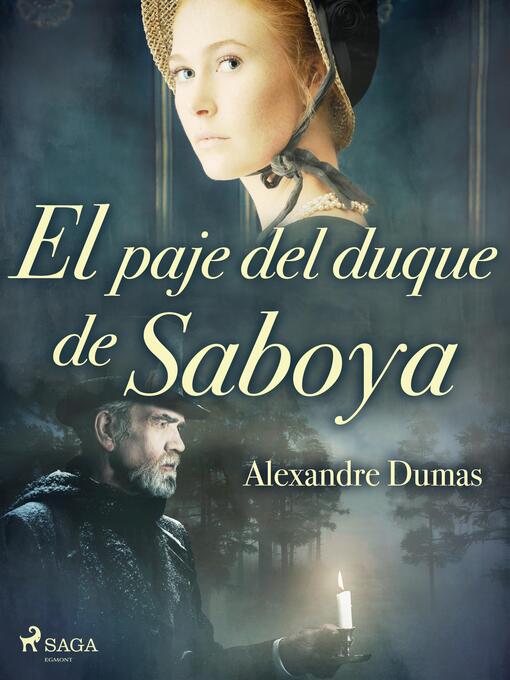Title details for El paje del duque de Saboya by Alexandre Dumas - Available